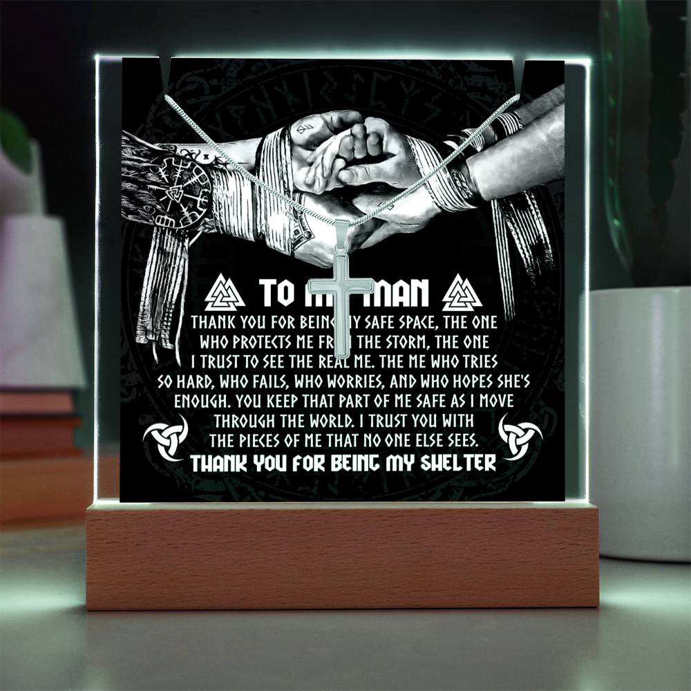 To My Man Thank You For Being My Shelter