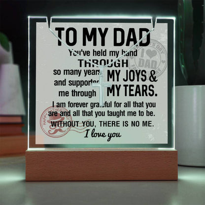 To My Dad - I Am Forever Grateful