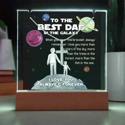 To My Dad - Best Dad In The Galaxy