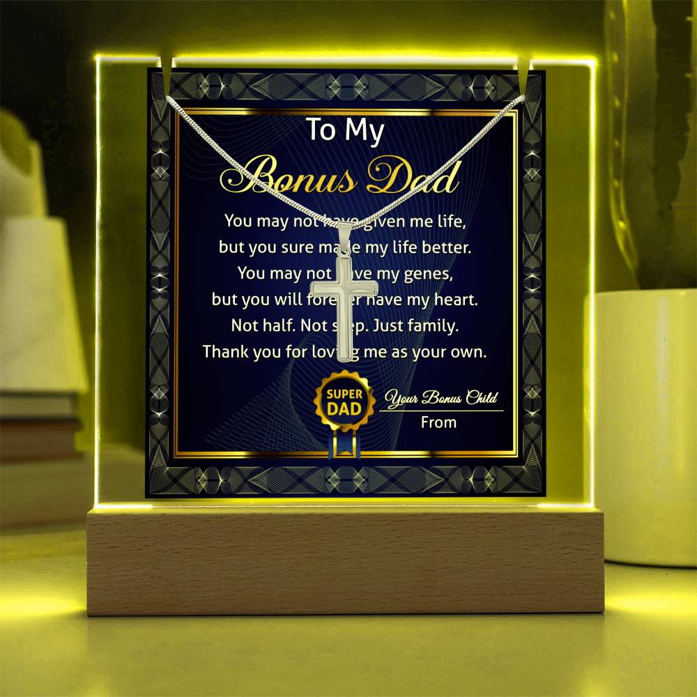 To My Bonus Dad - Thank You For Loving Me