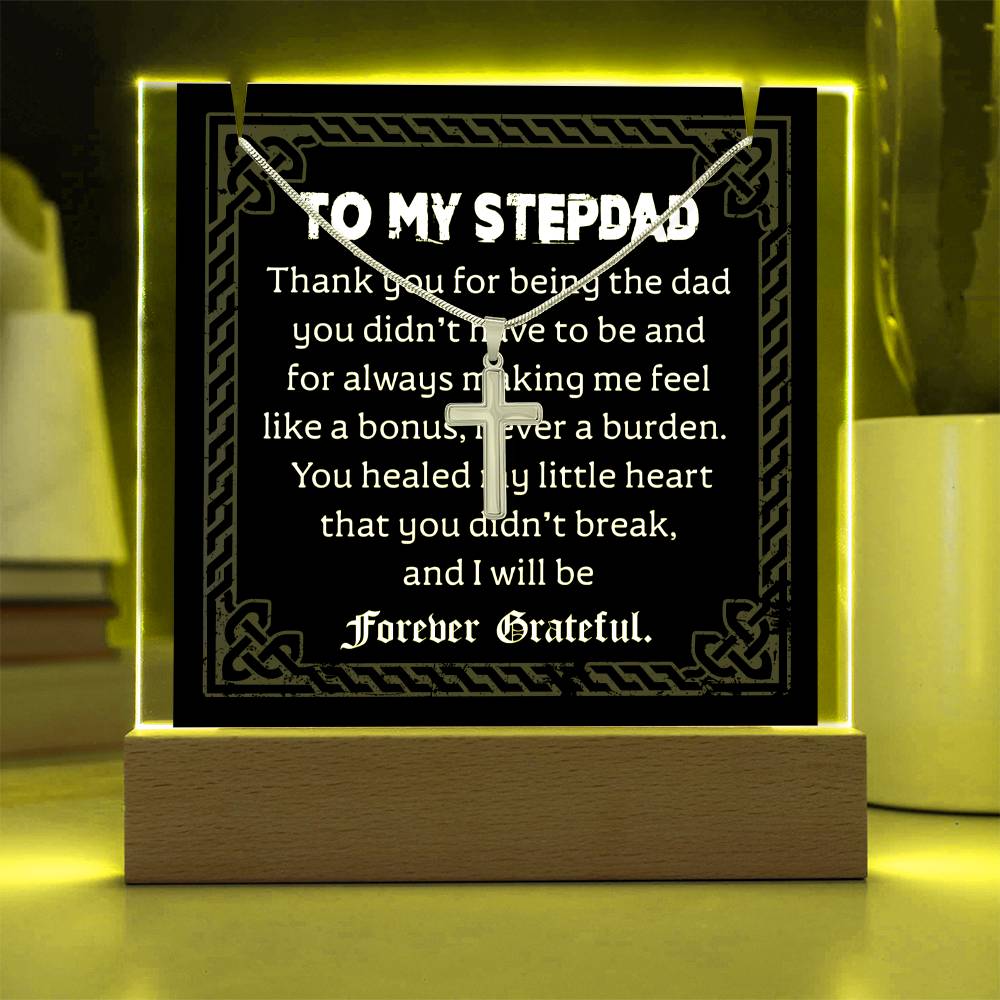To My StepDad Forever Grateful