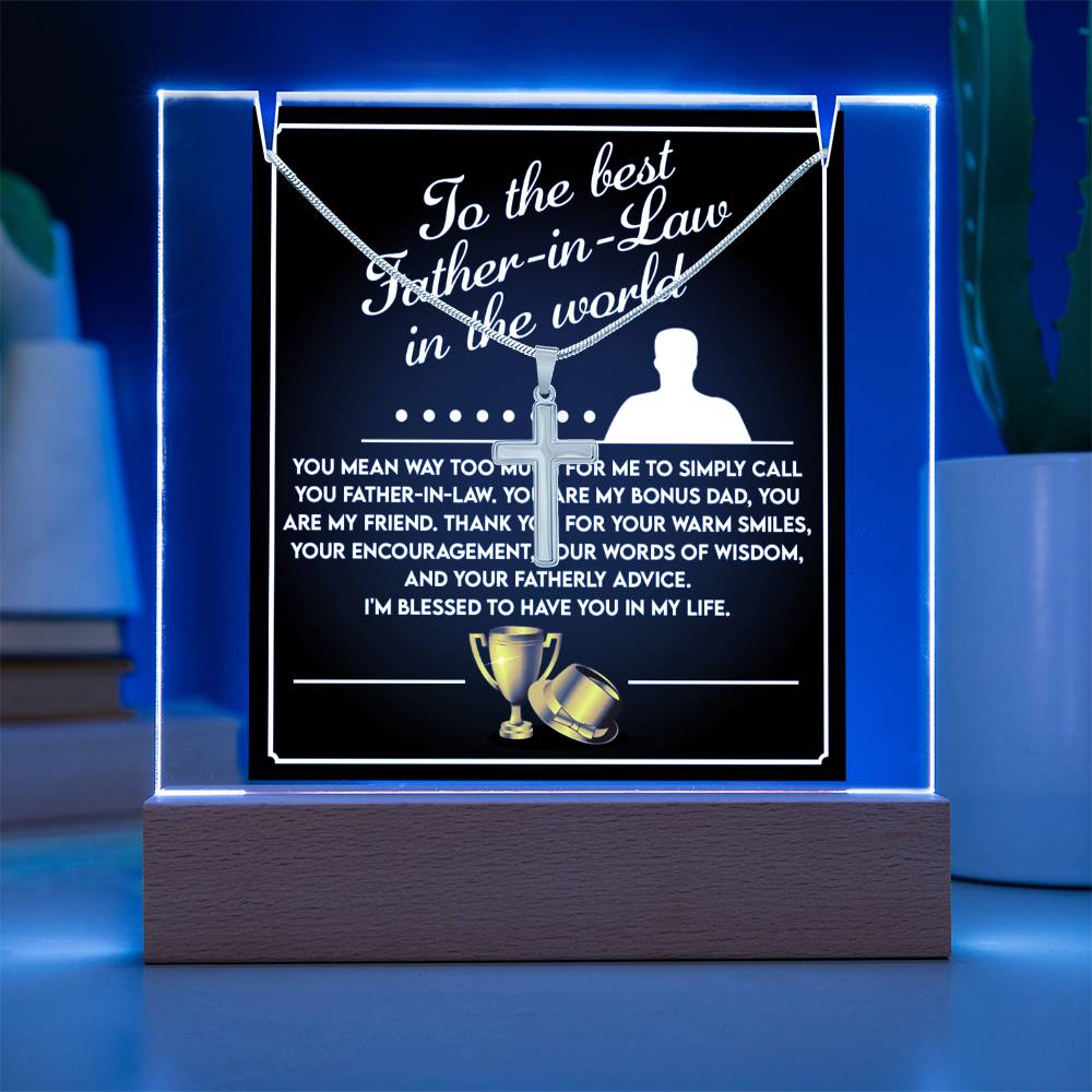 To My Father-In-Law - You're My Bonus Dad