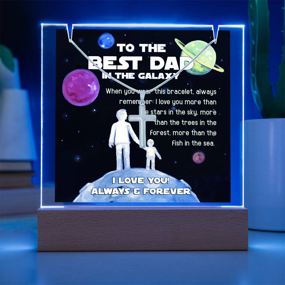 To My Dad - Best Dad In The Galaxy