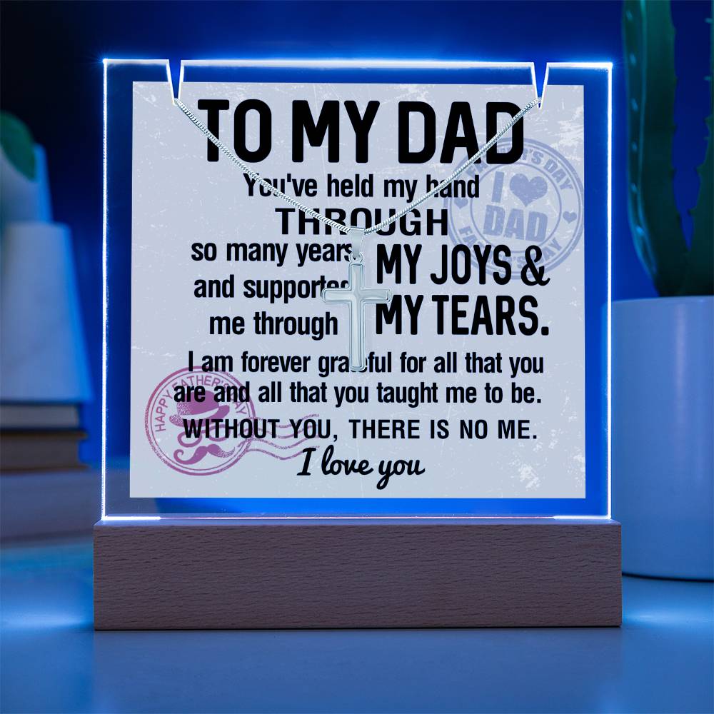 To My Dad - I Am Forever Grateful