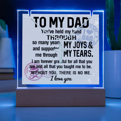 To My Dad - I Am Forever Grateful