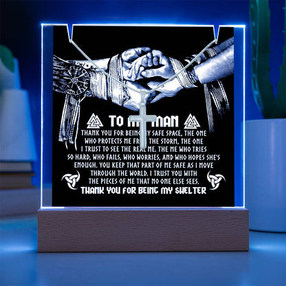 To My Man Thank You For Being My Shelter