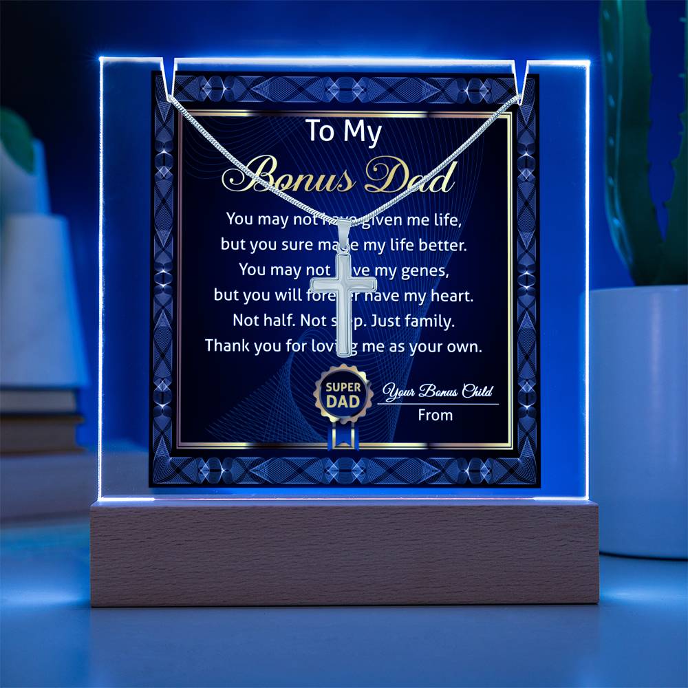 To My Bonus Dad - Thank You For Loving Me