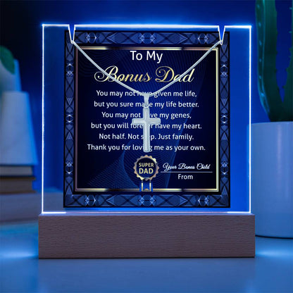 To My Bonus Dad - Thank You For Loving Me