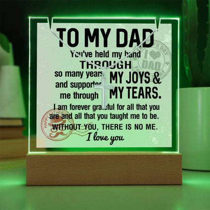 To My Dad - I Am Forever Grateful