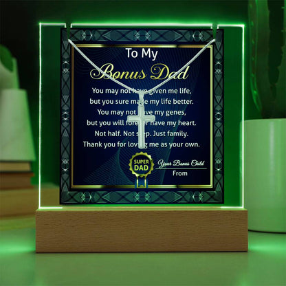 To My Bonus Dad - Thank You For Loving Me