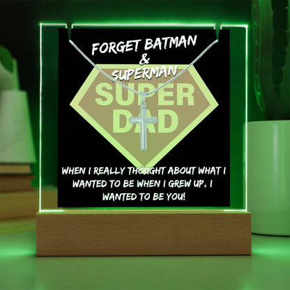 To My Super Dad - I Wanted To Be You