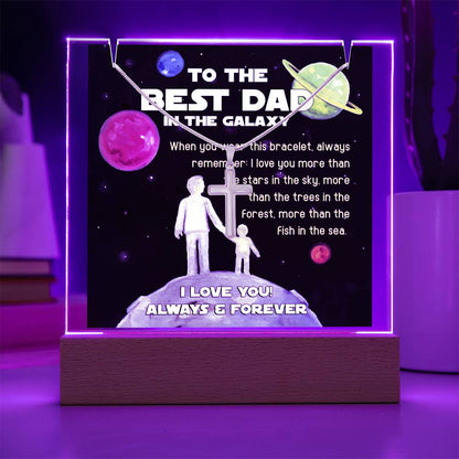 To My Dad - Best Dad In The Galaxy