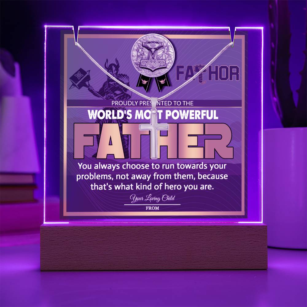 To My Dad - World's Most Powerful Father