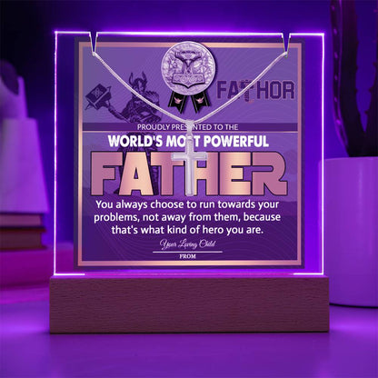 To My Dad - World's Most Powerful Father