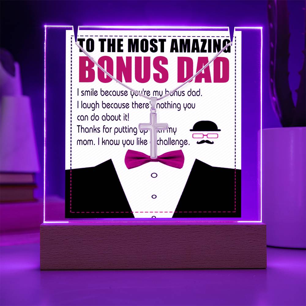 To My Bonus Dad - Most Amazing