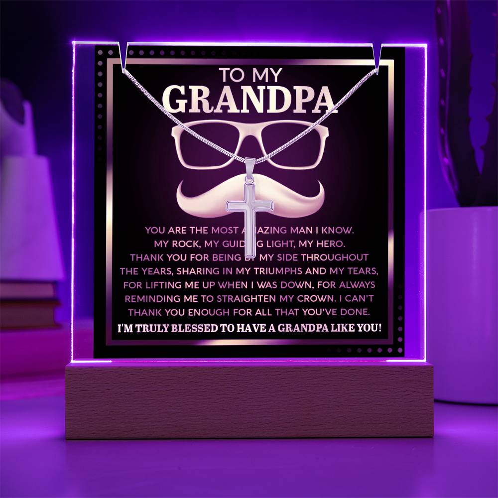 To My GrandPa - You're The Most Amazing Man