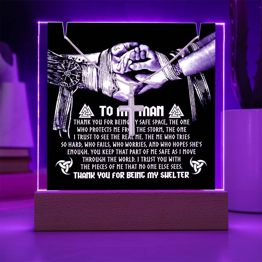 To My Man Thank You For Being My Shelter