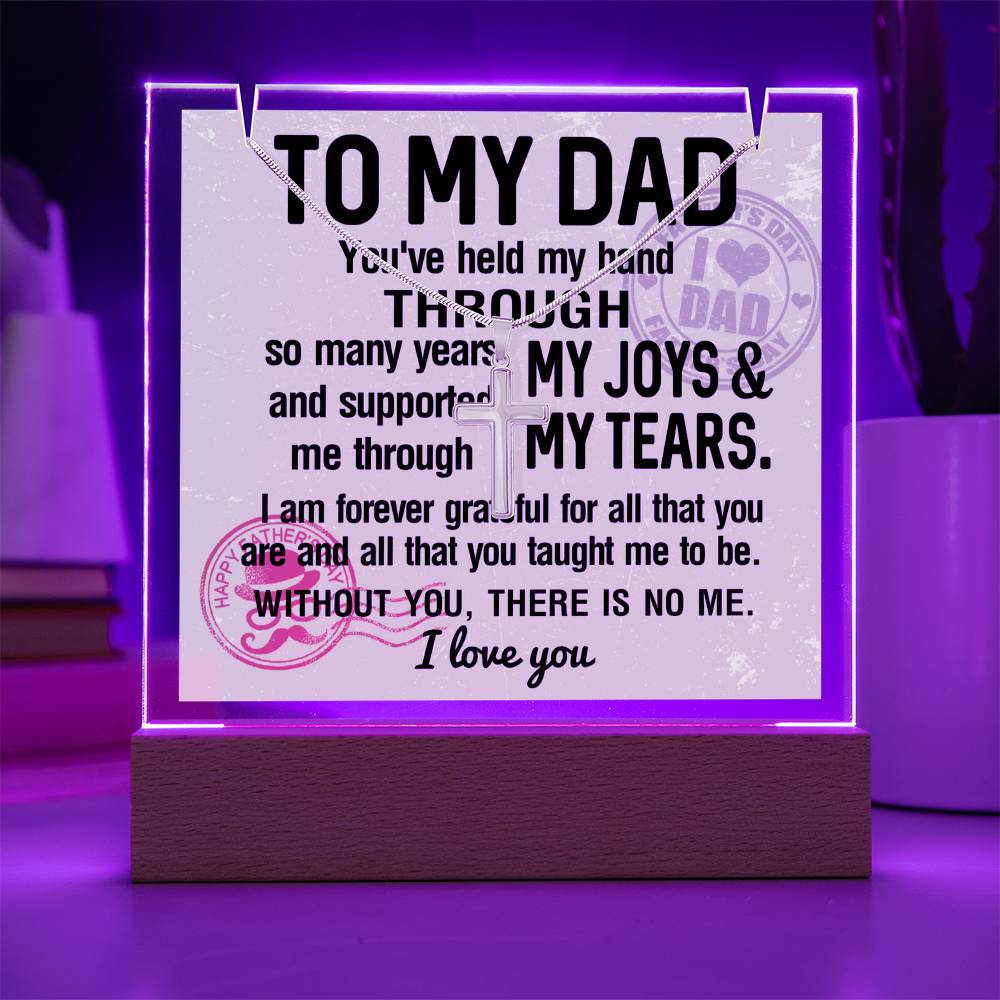 To My Dad - I Am Forever Grateful