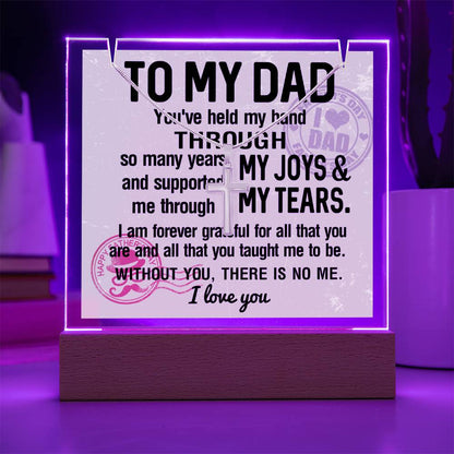 To My Dad - I Am Forever Grateful