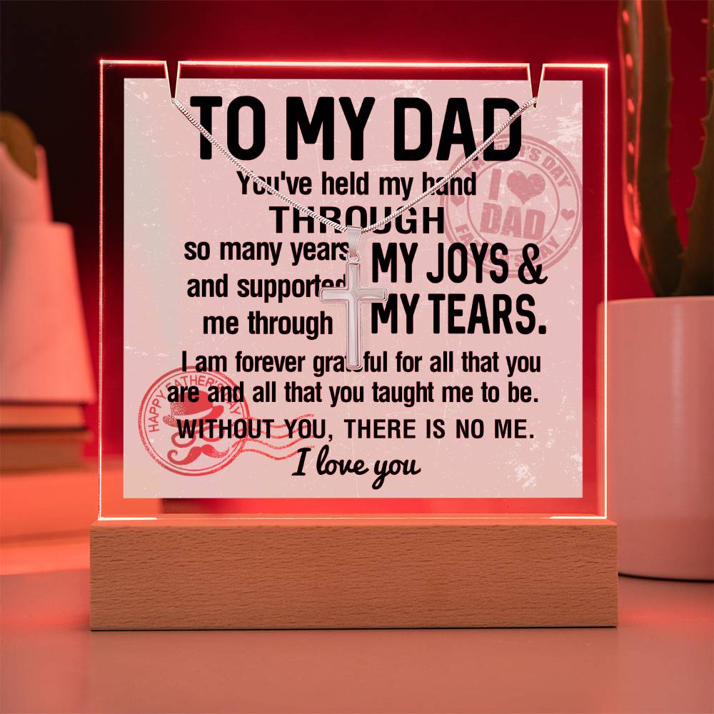 To My Dad - I Am Forever Grateful
