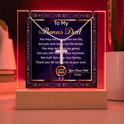 To My Bonus Dad - Thank You For Loving Me