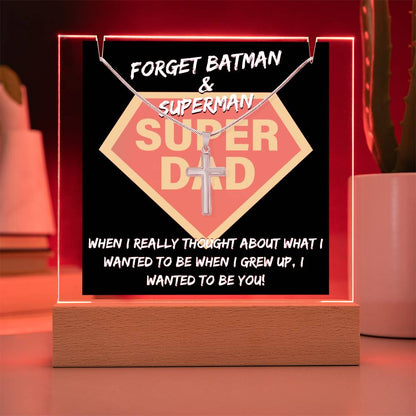 To My Super Dad - I Wanted To Be You