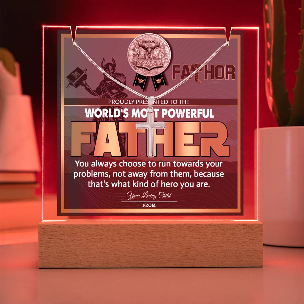 To My Dad - World's Most Powerful Father