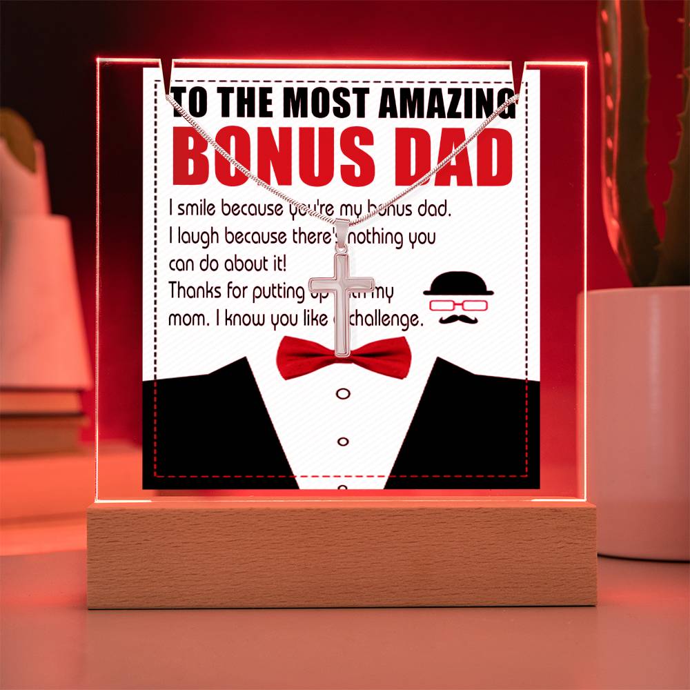 To My Bonus Dad - Most Amazing