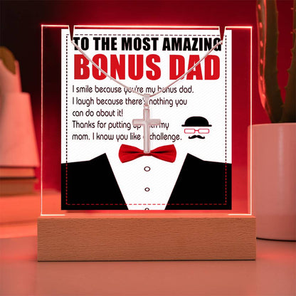 To My Bonus Dad - Most Amazing