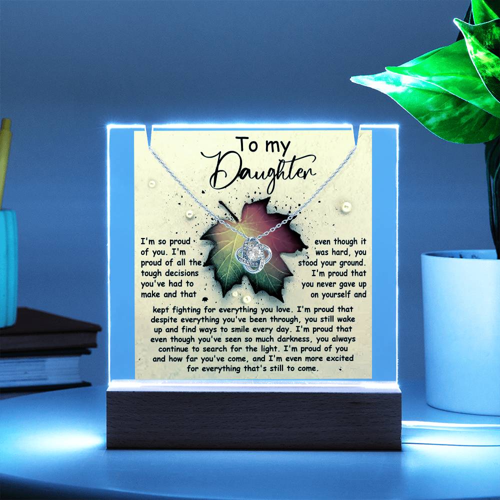 To My Daughter - I'm So Proud Of You