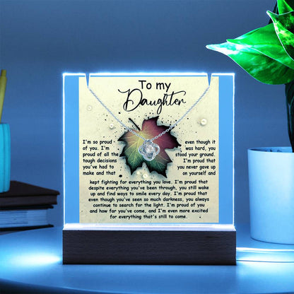 To My Daughter - I'm So Proud Of You