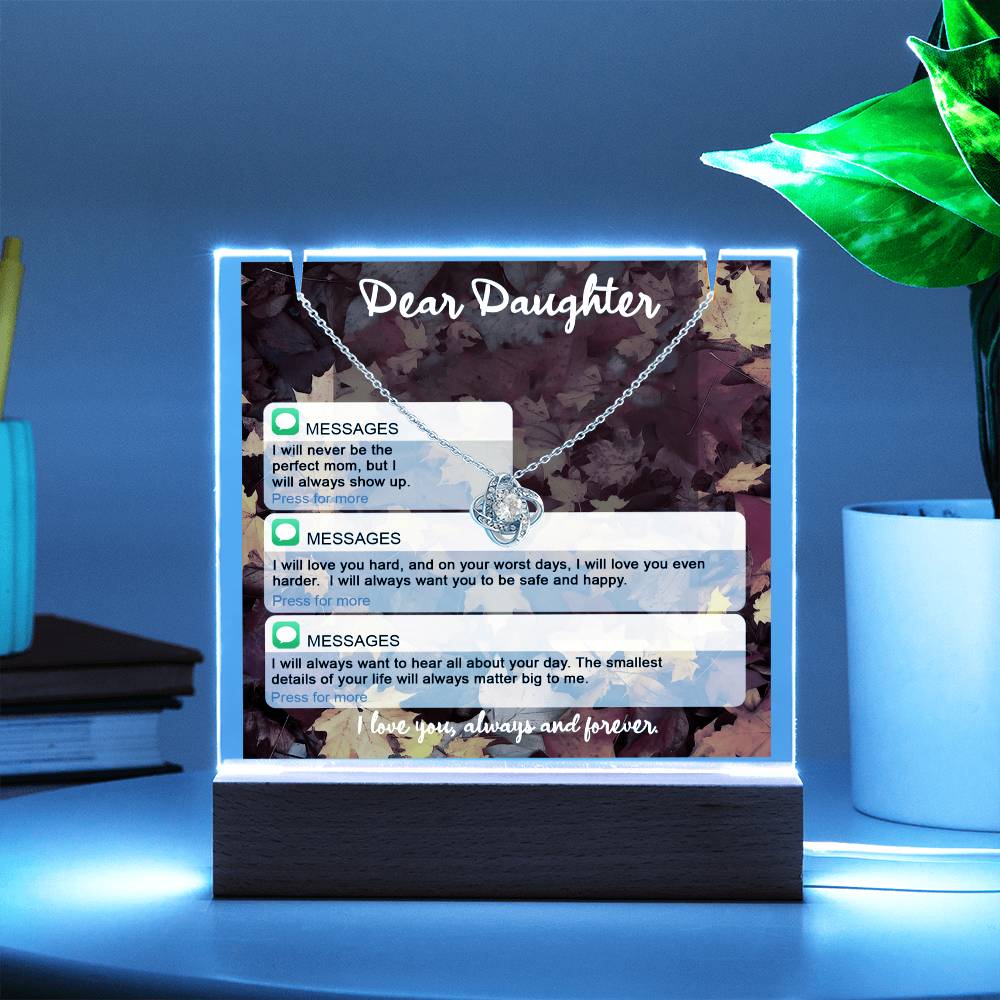 To My Daughter - I Love You Always and Forever