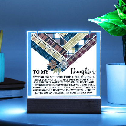 To My Daughter - My Wish For You