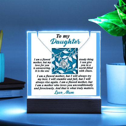 To My Daughter - My Love For You Is Unwavering