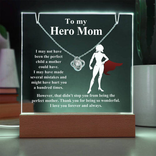 To Mommy - My Hero