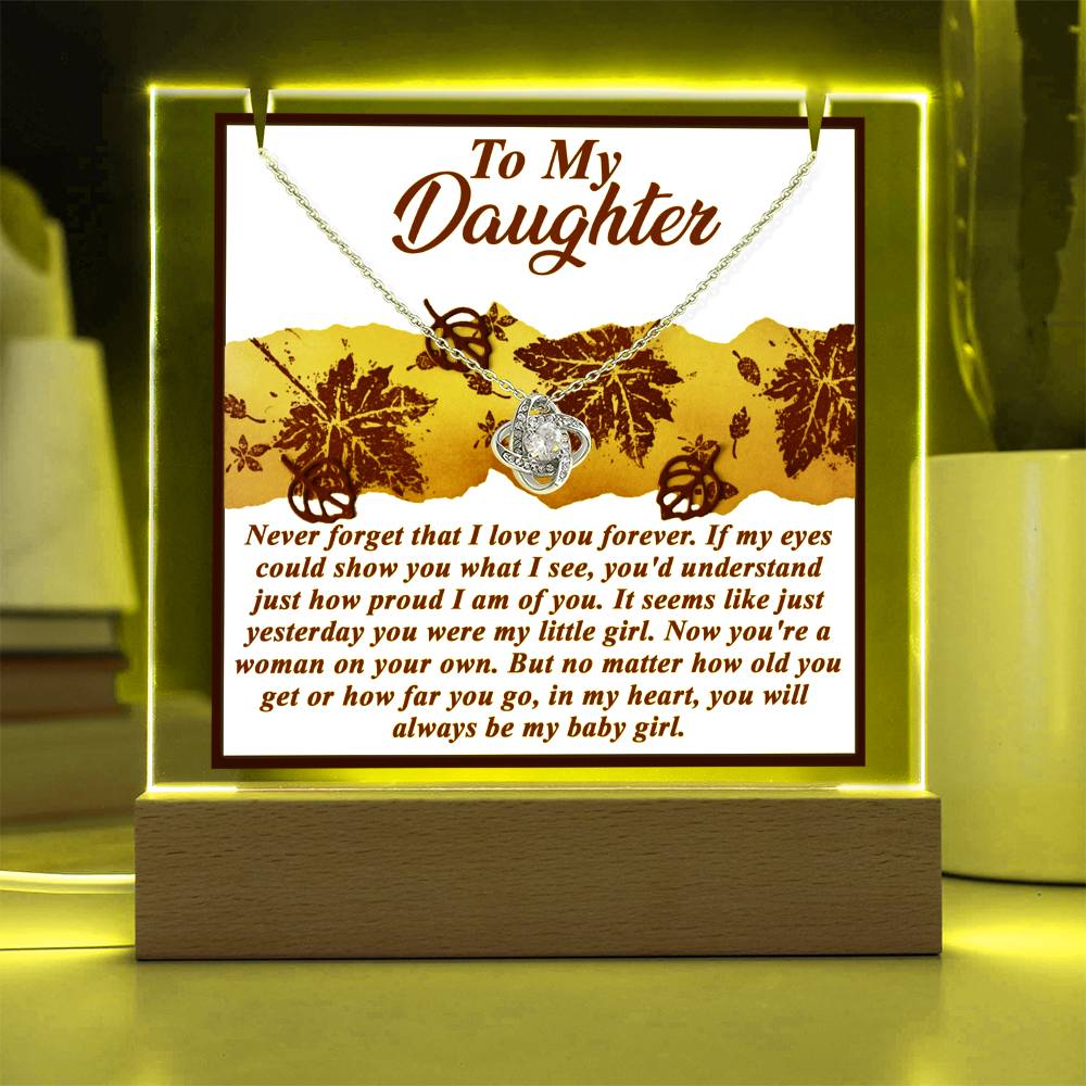 To My Daughter - I Love You Forever
