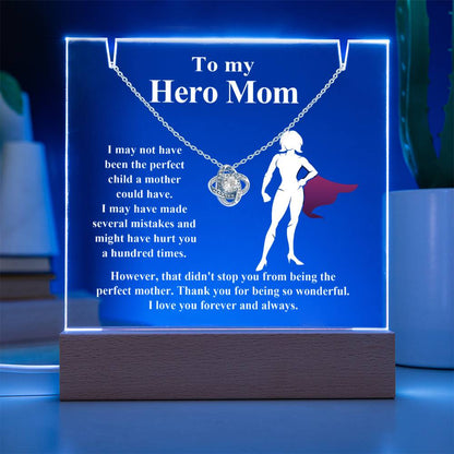To Mommy - My Hero