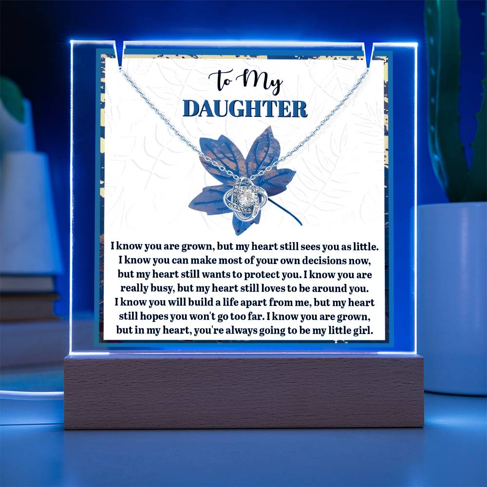 To My Daughter - Always Be My Little Girl