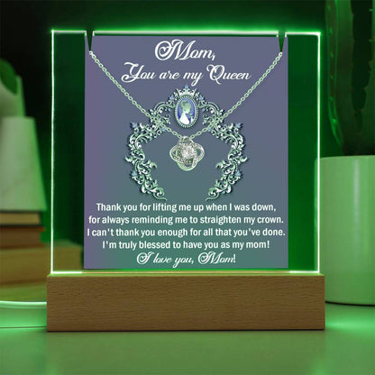 To Mommy - You Are My Queen