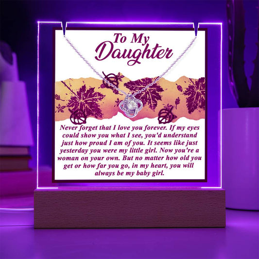 To My Daughter - I Love You Forever