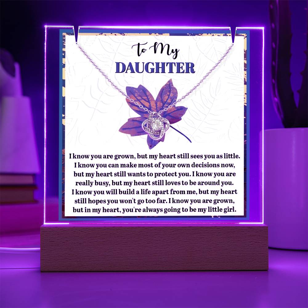 To My Daughter - Always Be My Little Girl
