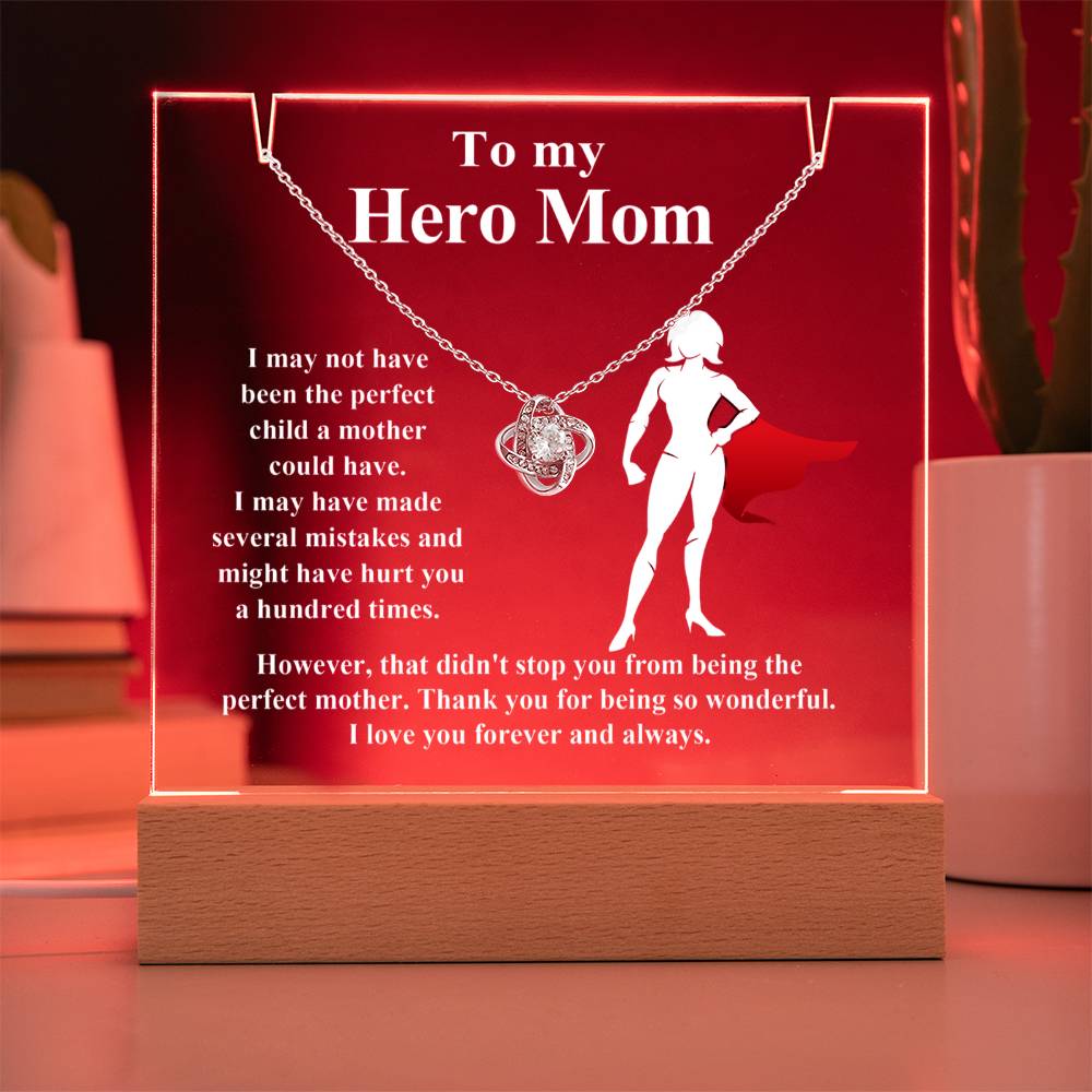 To Mommy - My Hero