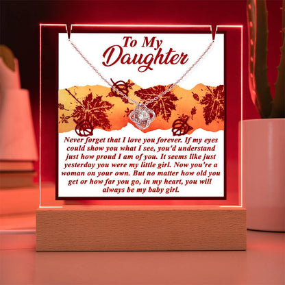 To My Daughter - I Love You Forever