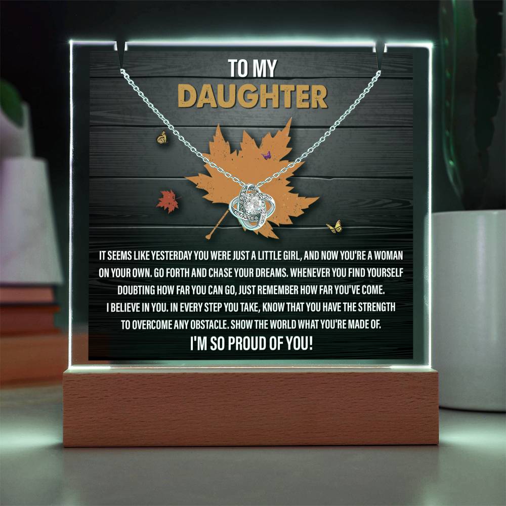 To My Daughter - I'm So Proud Of You