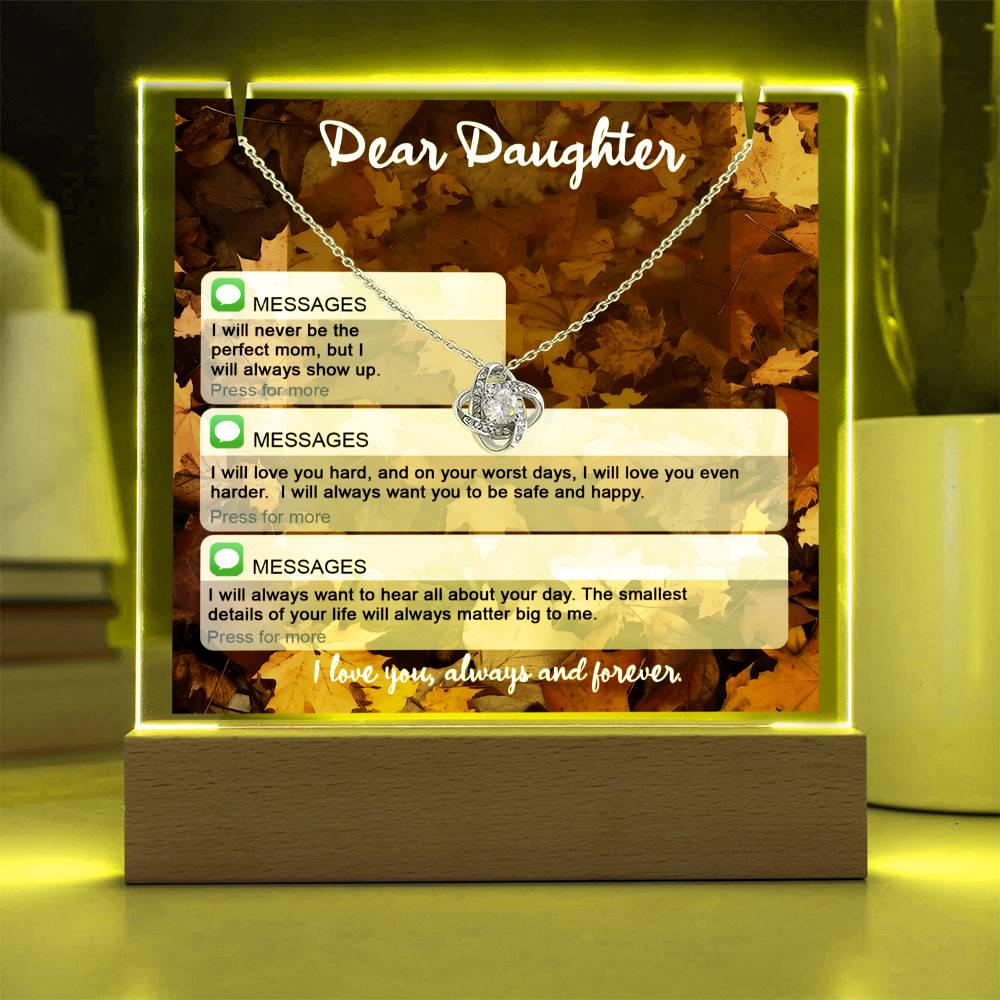 To My Daughter - I Love You Always and Forever