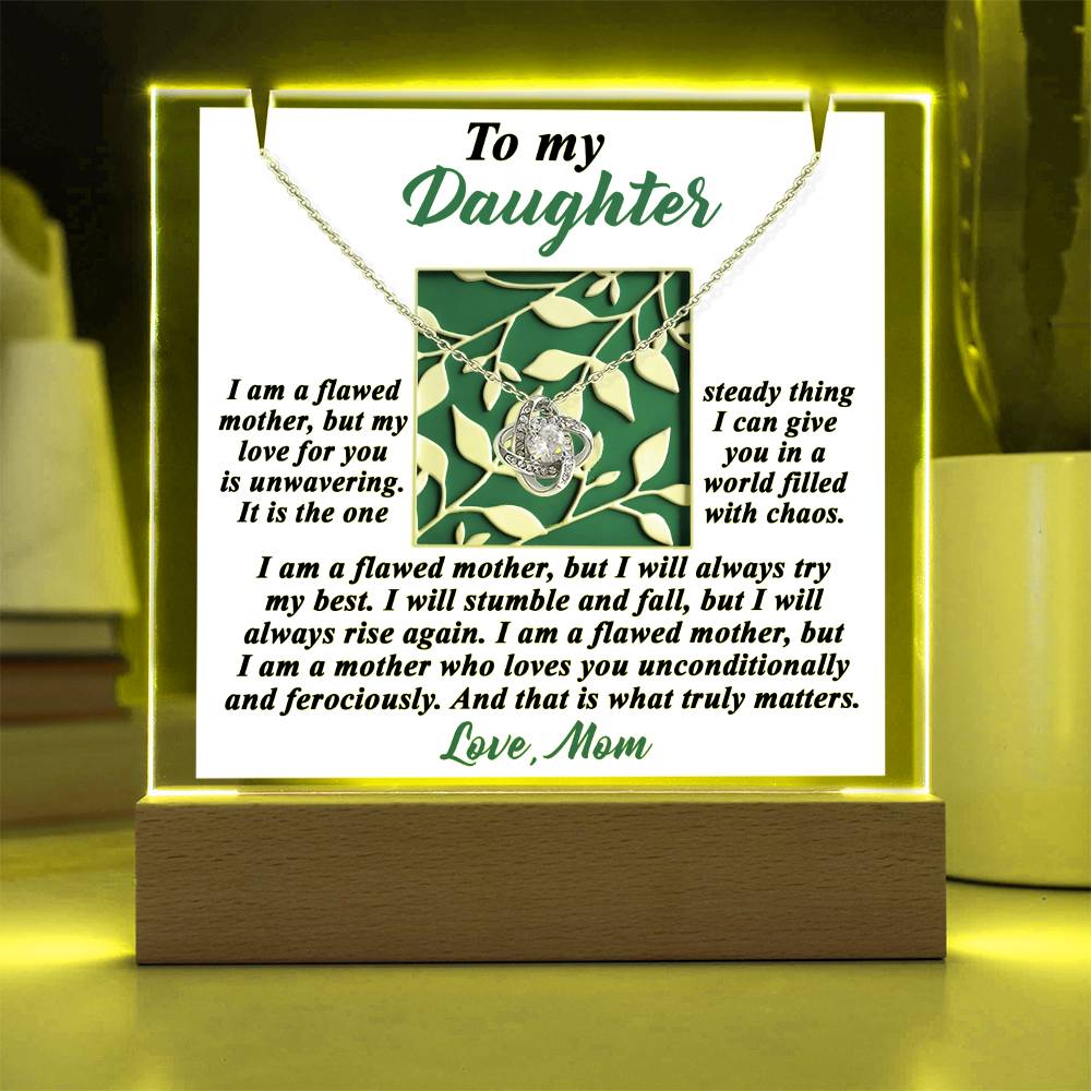 To My Daughter - My Love For You Is Unwavering