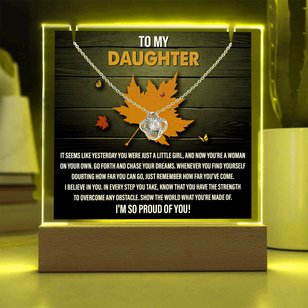 To My Daughter - I'm So Proud Of You