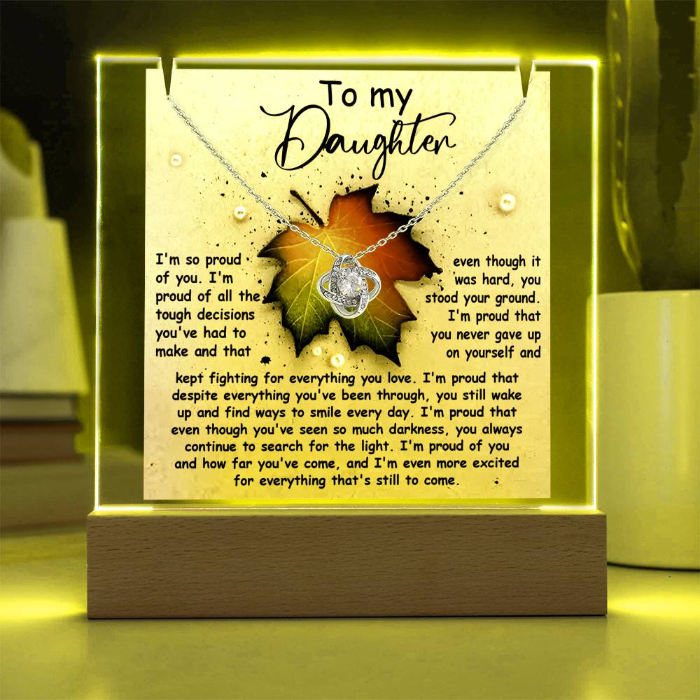 To My Daughter - I'm So Proud Of You