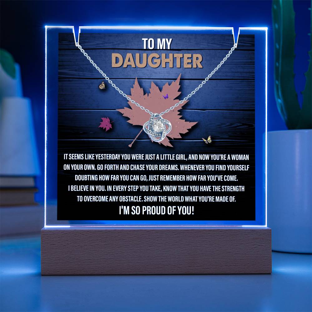 To My Daughter - I'm So Proud Of You