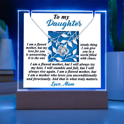 To My Daughter - My Love For You Is Unwavering